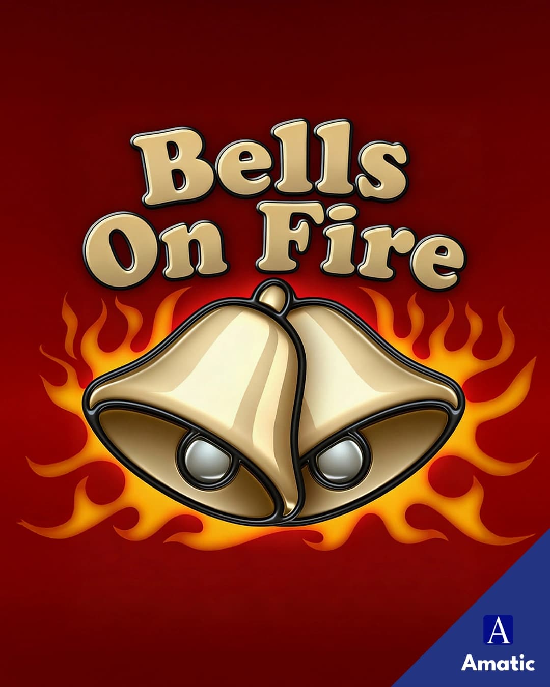 Bells On Fire
