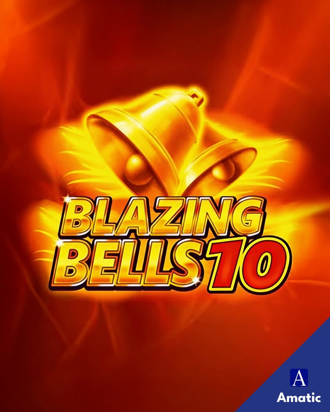 Blazing Bells 10