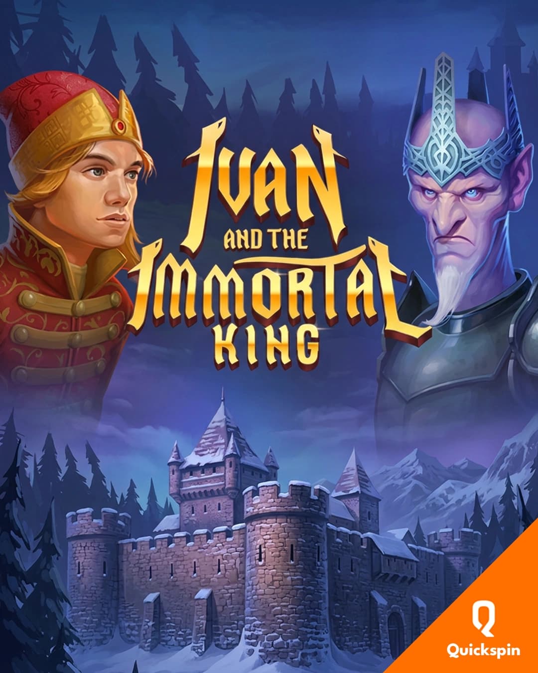 Ivan and the Immortal King
